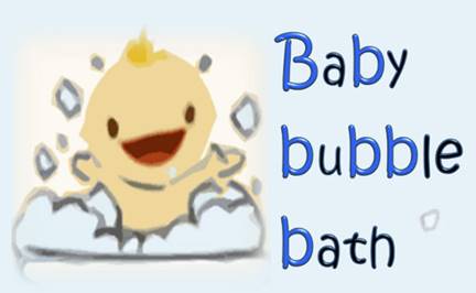 B sound: baby bubble bath